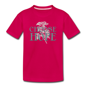Choose Hope - Toddler Premium T-Shirt - dark pink