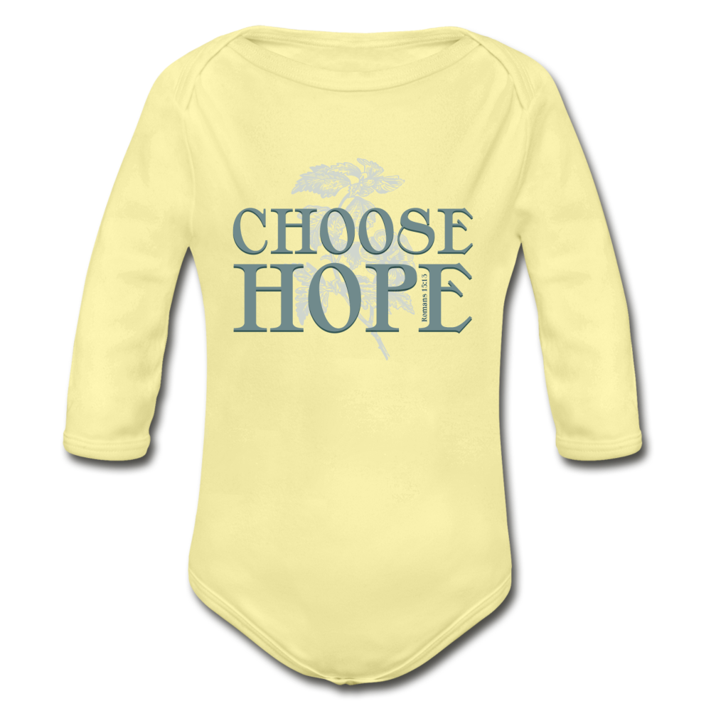 Choose Hope - Organic Long Sleeve Baby Bodysuit - washed yellow