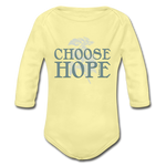 Choose Hope - Organic Long Sleeve Baby Bodysuit - washed yellow