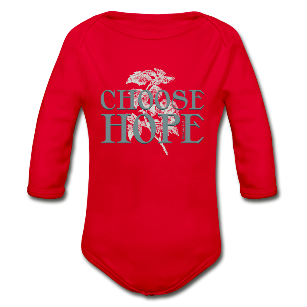 Choose Hope - Organic Long Sleeve Baby Bodysuit - red