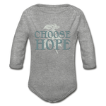Choose Hope - Organic Long Sleeve Baby Bodysuit - heather gray
