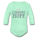 Choose Hope - Organic Long Sleeve Baby Bodysuit - light mint
