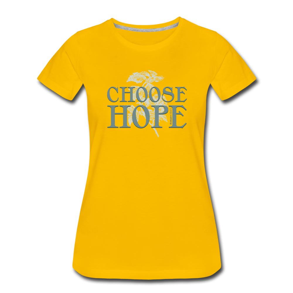 Choose Hope - Women’s Premium T-Shirt - sun yellow