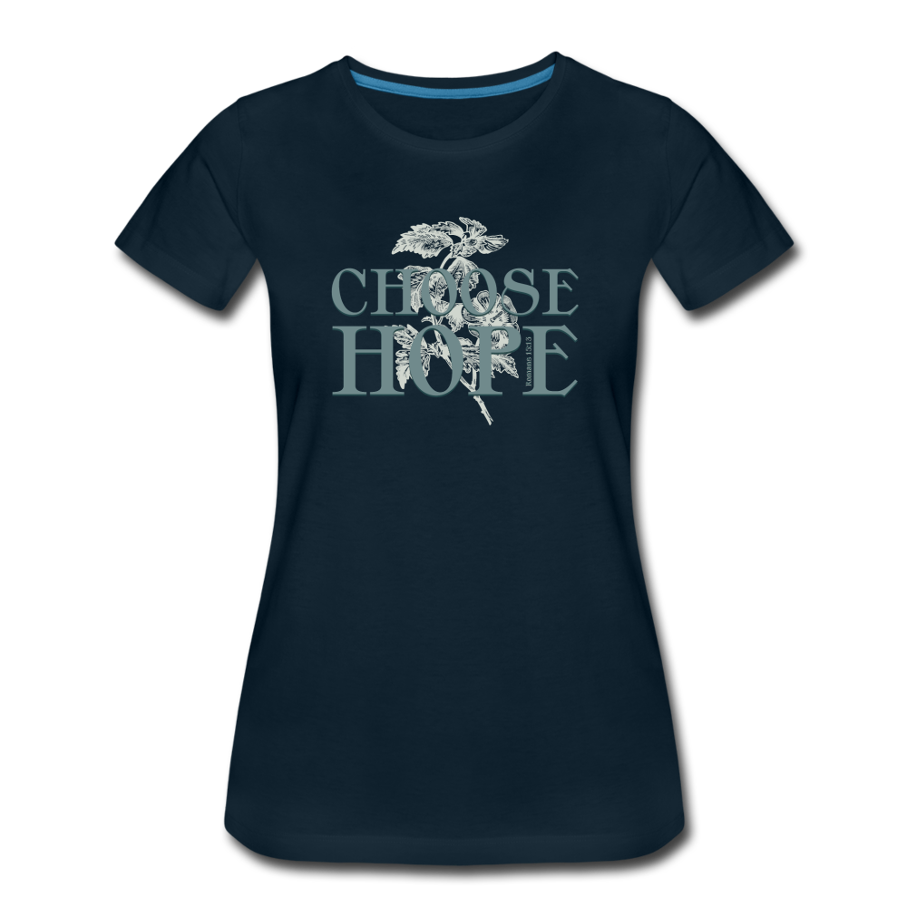 Choose Hope - Women’s Premium T-Shirt - deep navy