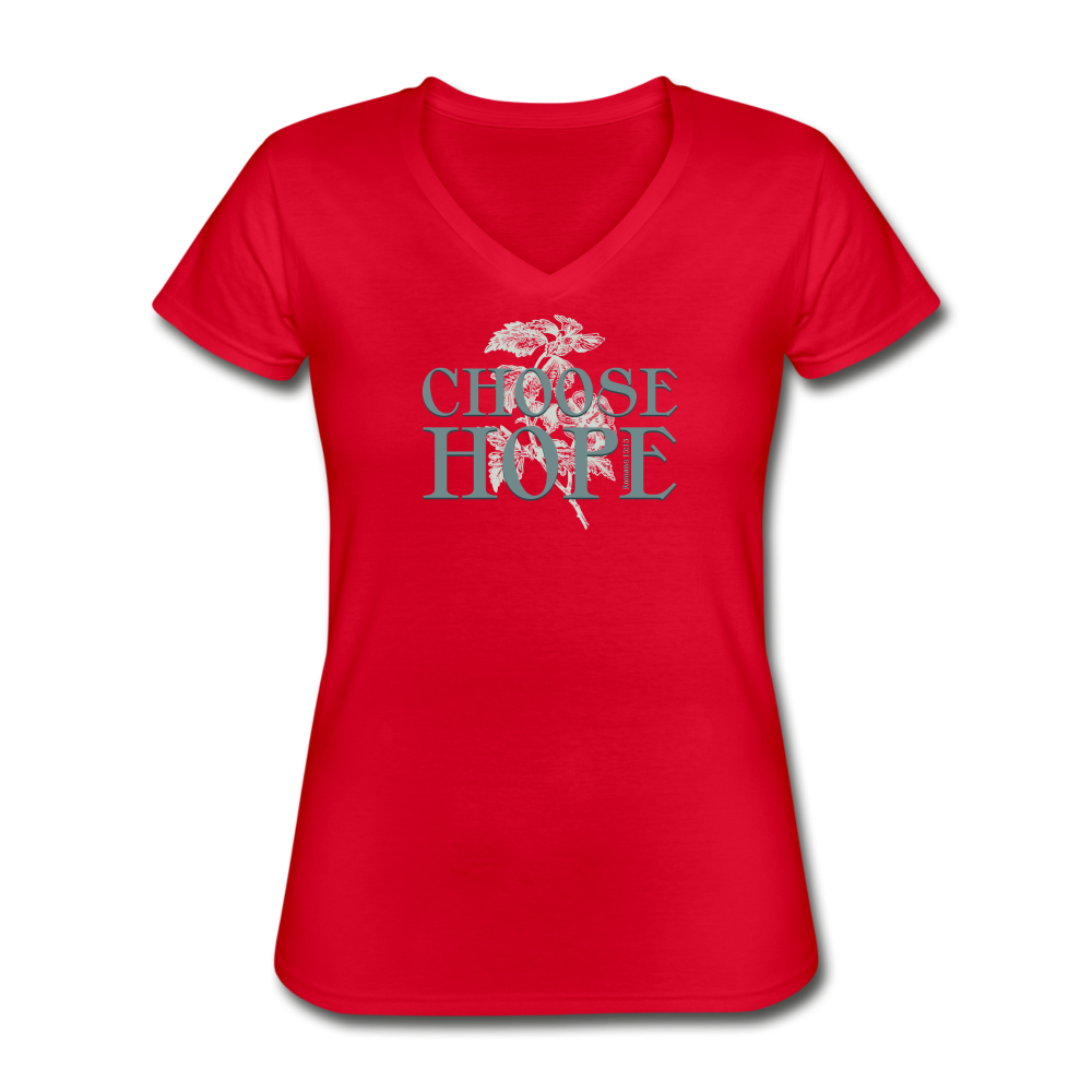 Choose Hope - Women's V-Neck T-Shirt - red