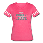 Choose Hope - Women’s Vintage Sport T-Shirt - vintage pink/white