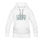 Choose Hope - Women’s Premium Hoodie - white