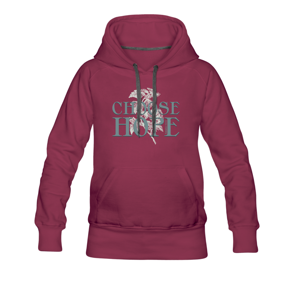 Choose Hope - Women’s Premium Hoodie - burgundy