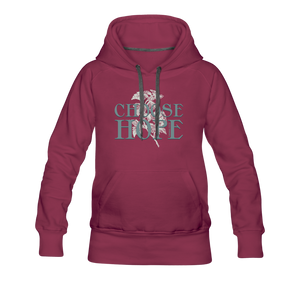 Choose Hope - Women’s Premium Hoodie - burgundy