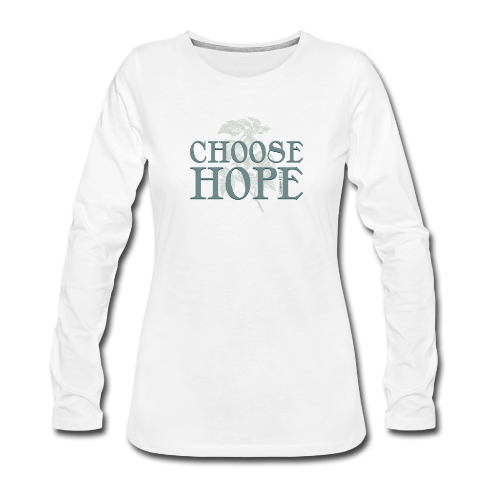 Choose Hope - Women's Premium Long Sleeve T-Shirt - white