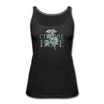 Choose Hope - Women’s Premium Tank Top - black