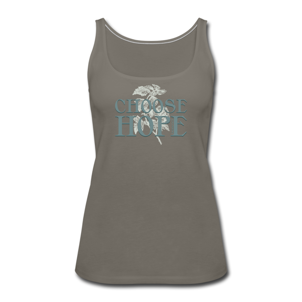 Choose Hope - Women’s Premium Tank Top - asphalt gray