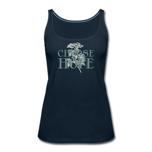 Choose Hope - Women’s Premium Tank Top - deep navy