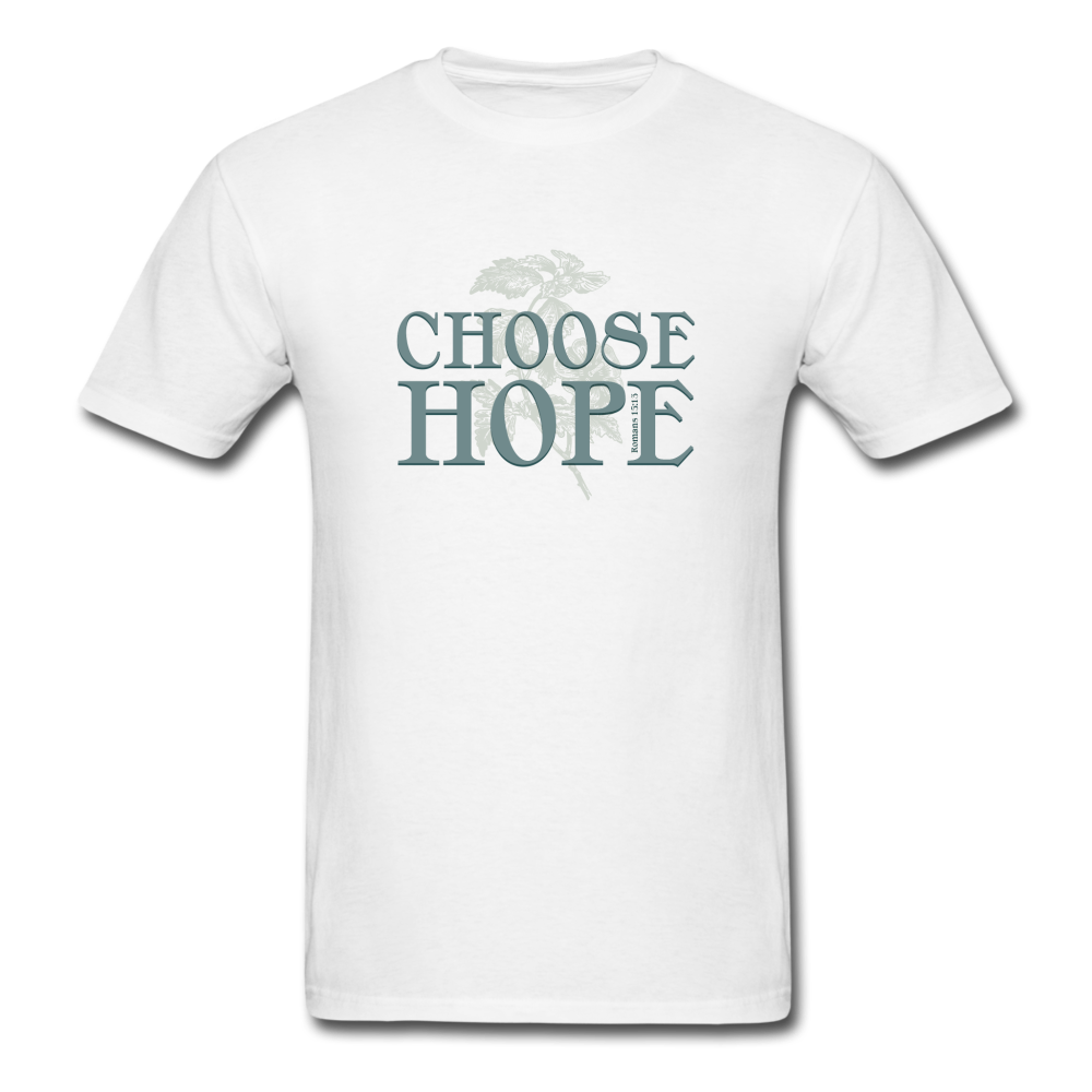 Choose Hope - Unisex Classic T-Shirt - white
