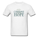 Choose Hope - Unisex Classic T-Shirt - white