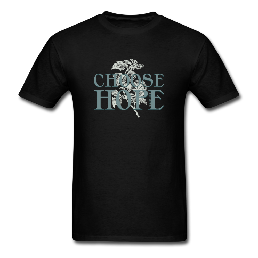 Choose Hope - Unisex Classic T-Shirt - black