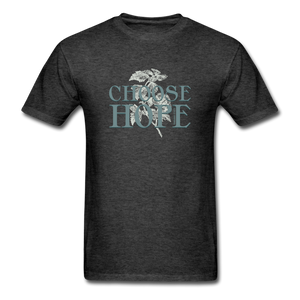Choose Hope - Unisex Classic T-Shirt - heather black