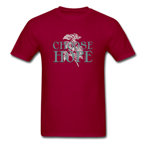 Choose Hope - Unisex Classic T-Shirt - dark red