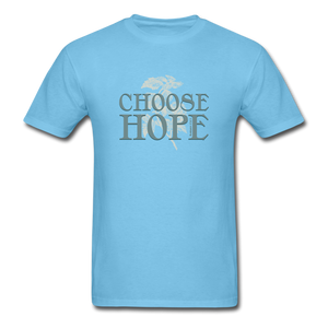 Choose Hope - Unisex Classic T-Shirt - aquatic blue