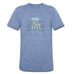 Choose Hope - Unisex Tri-Blend T-Shirt - heather Blue