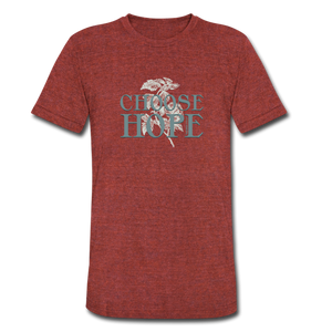 Choose Hope - Unisex Tri-Blend T-Shirt - heather cranberry