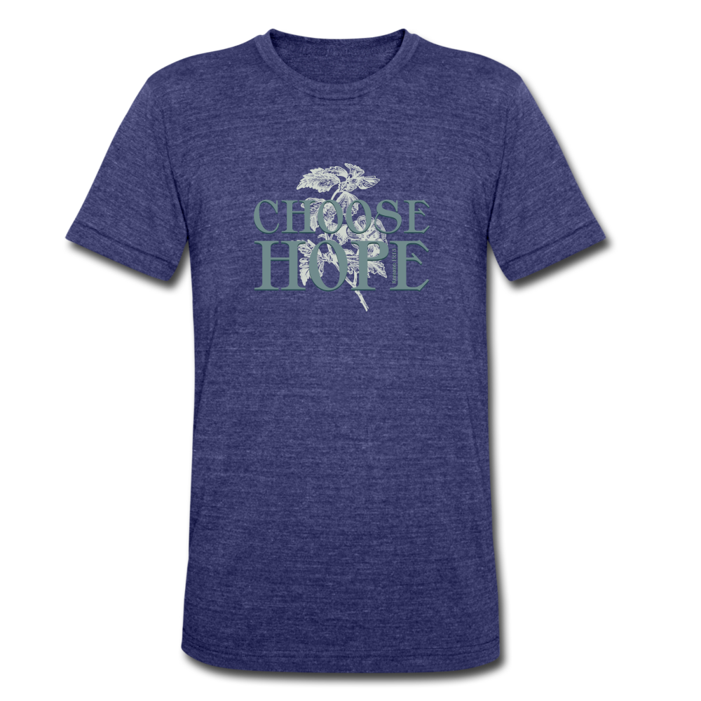 Choose Hope - Unisex Tri-Blend T-Shirt - heather indigo