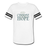 Choose Hope - Vintage Sport T-Shirt - white/black