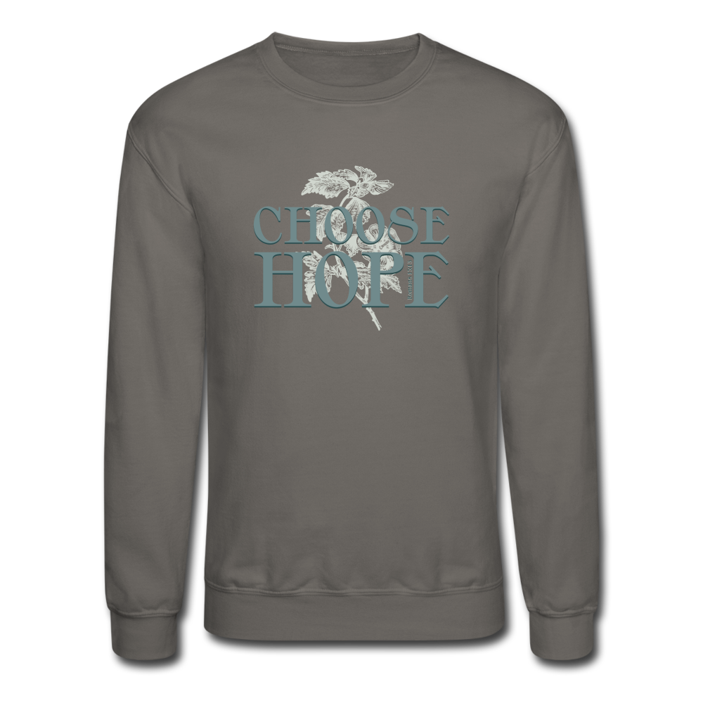 Choose Hope - Crewneck Sweatshirt - asphalt gray