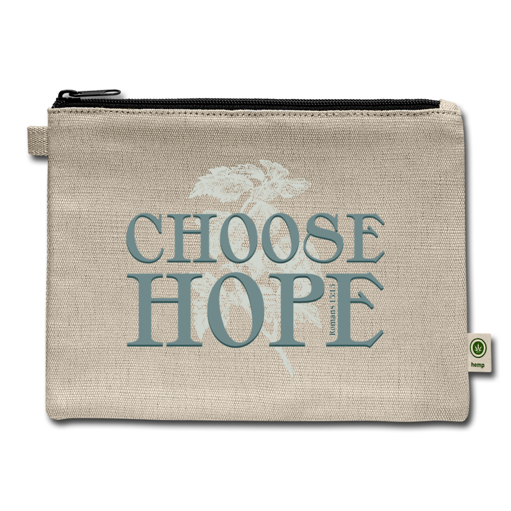 Choose Hope - Carry All Pouch - natural