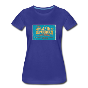 Amazing Superhero - Women’s Premium T-Shirt - royal blue