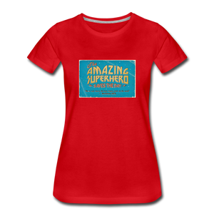 Amazing Superhero - Women’s Premium T-Shirt - red
