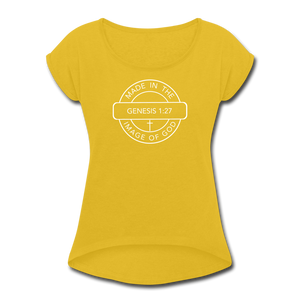 Made in the Image of God - Women's Roll Cuff T-Shirt - mustard yellow