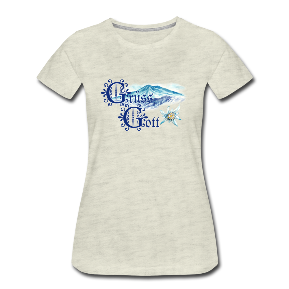 Grüss Gott - Women’s Premium T-Shirt - heather oatmeal