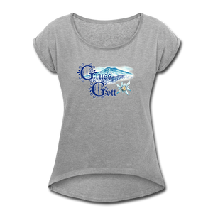 Grüss Gott - Women's Roll Cuff T-Shirt - heather gray