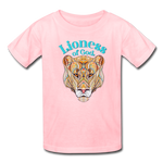 Lioness of God - Kids' T-Shirt - pink