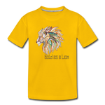 Bold as a Lion - Toddler Premium T-Shirt - sun yellow