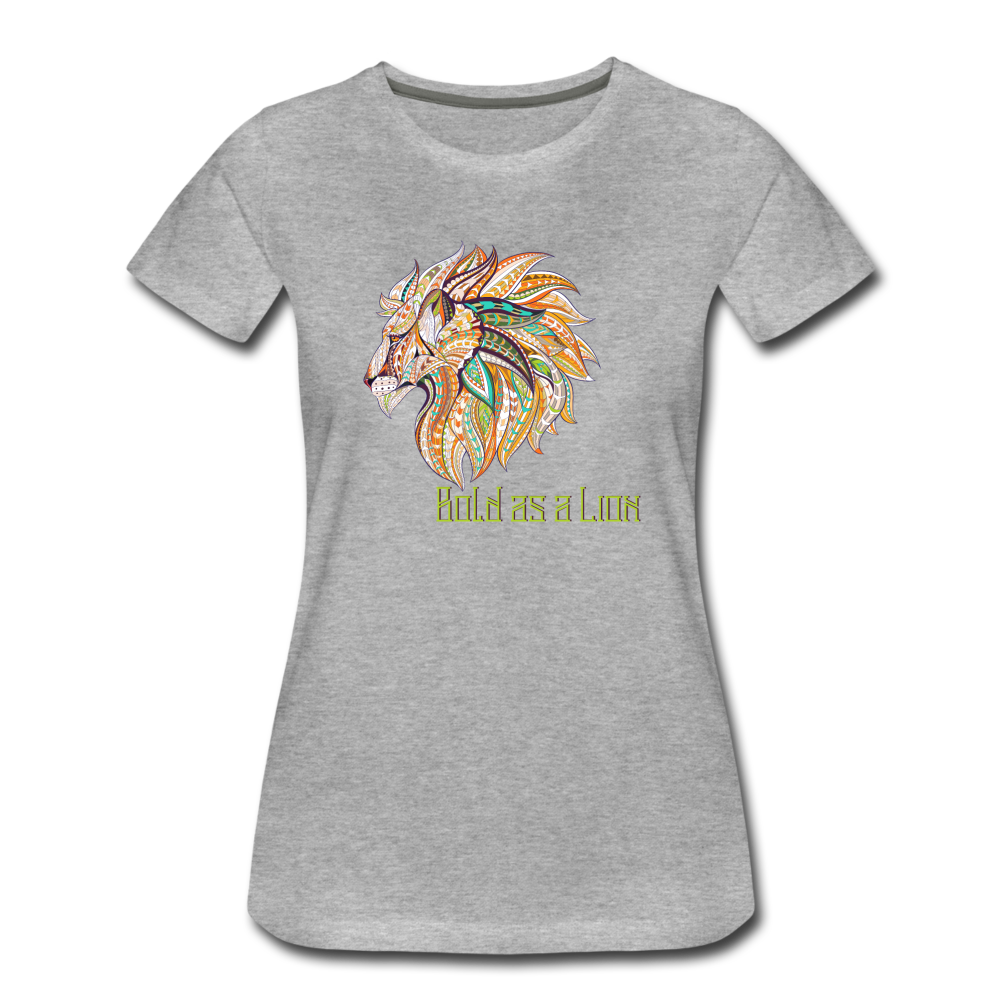 Bold as a Lion - Women’s Premium T-Shirt - heather gray