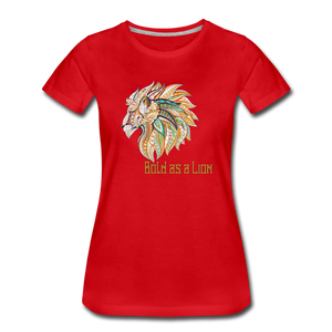 Bold as a Lion - Women’s Premium T-Shirt - red