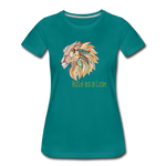 Bold as a Lion - Women’s Premium T-Shirt - teal