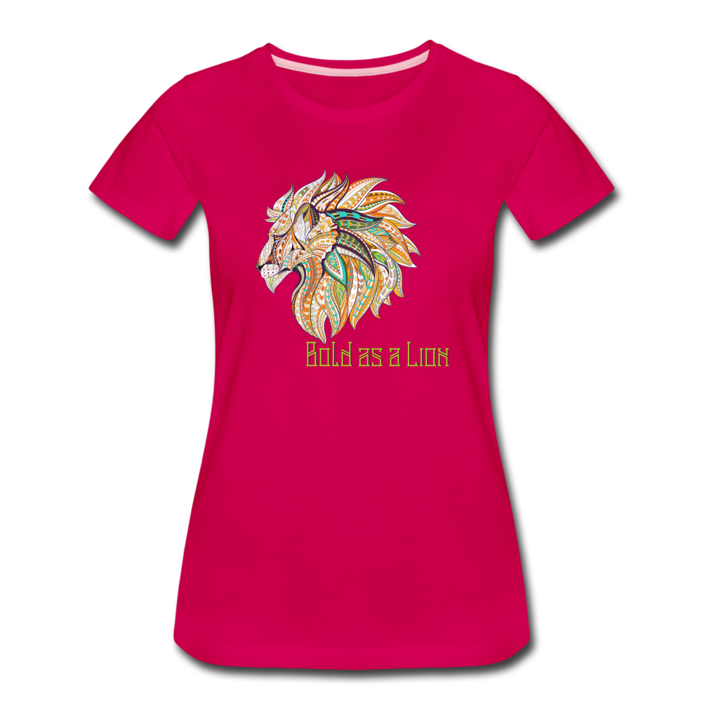 Bold as a Lion - Women’s Premium T-Shirt - dark pink