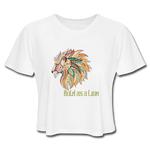Bold as a Lion - Women's Cropped T-Shirt - white