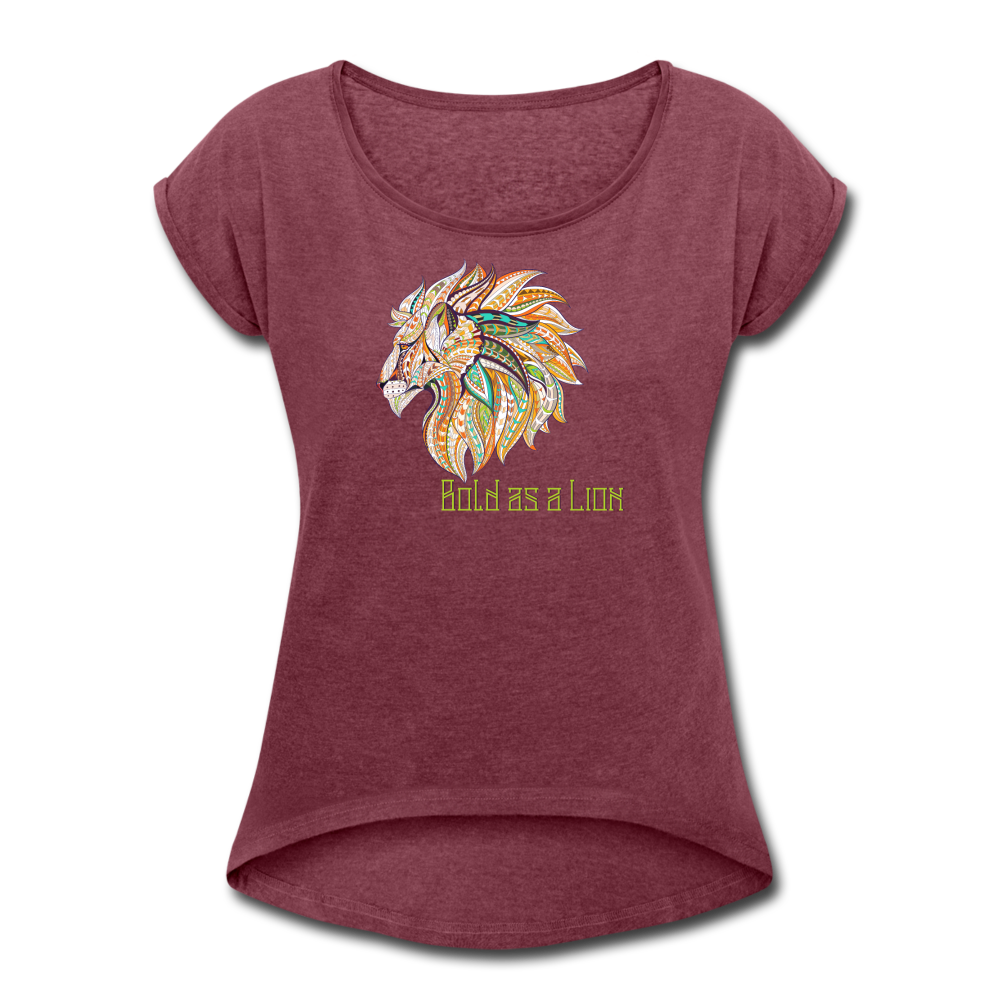 Bold as a Lion - Women's Roll Cuff T-Shirt - heather burgundy