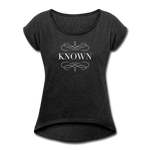 Known - Women's Roll Cuff T-Shirt - heather black