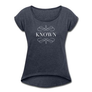 Known - Women's Roll Cuff T-Shirt - navy heather