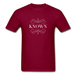 Known - Unisex Classic T-Shirt - burgundy