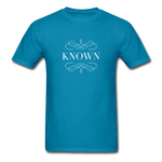 Known - Unisex Classic T-Shirt - turquoise