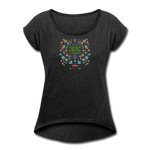 To Dust You Shall Return - Women's Roll Cuff T-Shirt - heather black