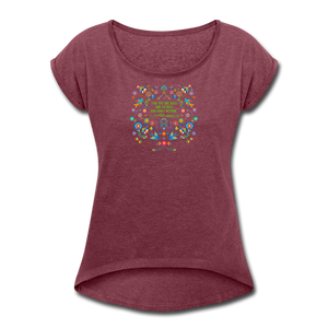 To Dust You Shall Return - Women's Roll Cuff T-Shirt - heather burgundy