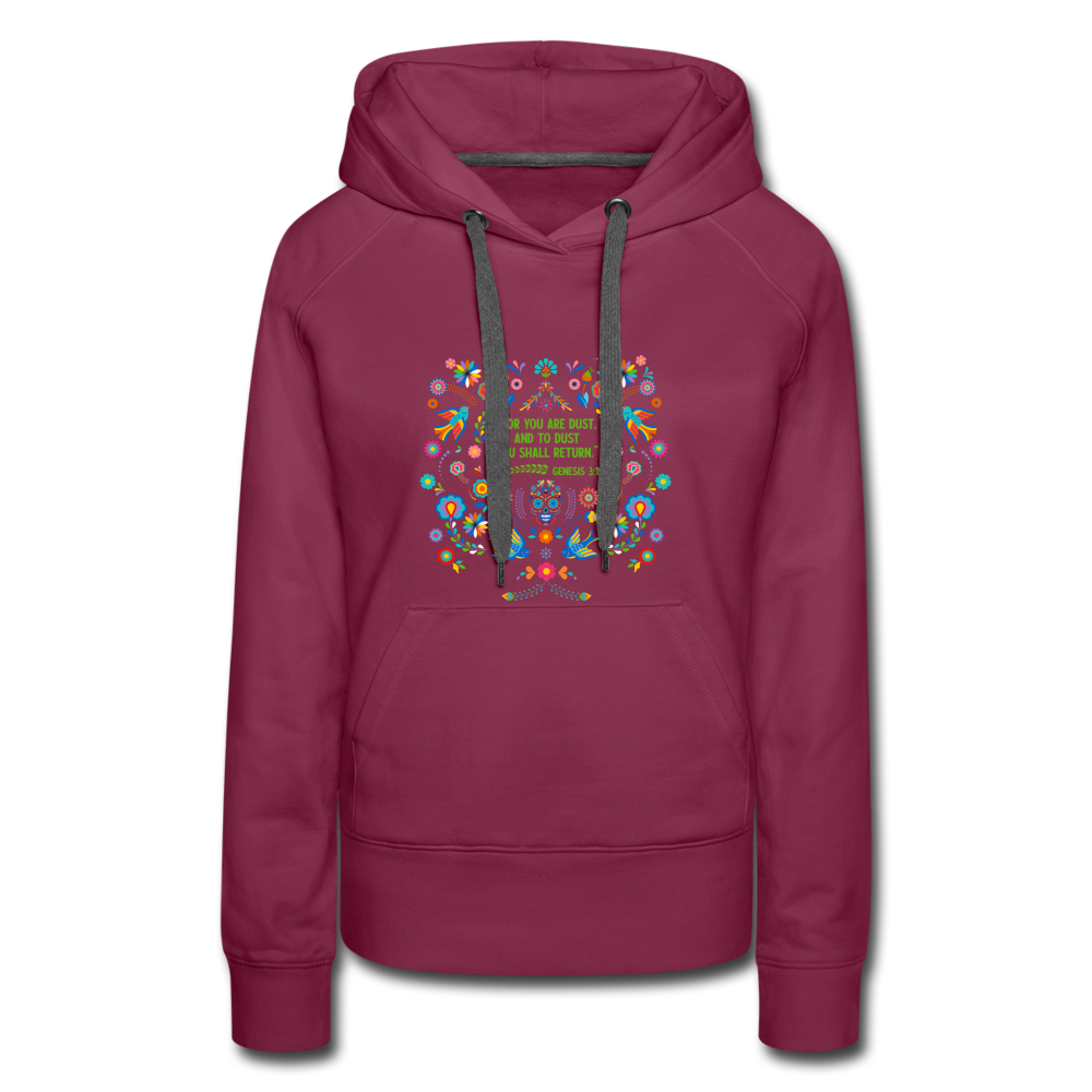 To Dust You Shall Return - Women’s Premium Hoodie - burgundy