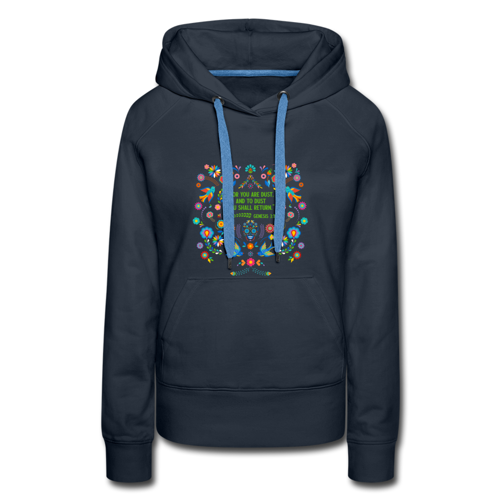 To Dust You Shall Return - Women’s Premium Hoodie - navy